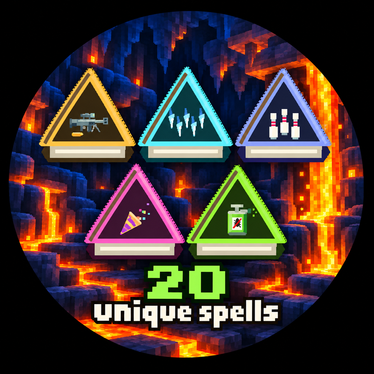 20 unique spells. Five triangular spellbooks in a lava cavern, including Bowling Ball.